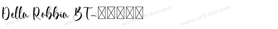 Della Robbia BT字体转换